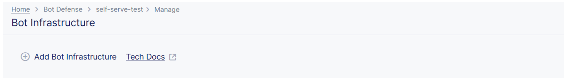 Figure: Add a Bot Defense Infrastructure